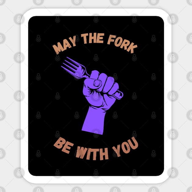 May The Fork Be With You - (6) Sticker by Cosmic Story Designer